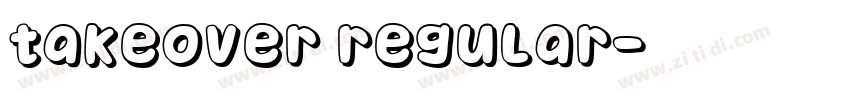 Takeover Regular字体转换